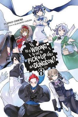 Is It Wrong to Try to Pick Up Girls in a Dungeon?, Vol. 1 - manga