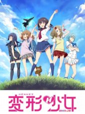 Henkei Shoujo – The Most Epic Bizarre Short Anime of 2017