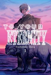 To Your Eternity Volume 1 Review