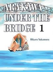 Arakawa Under the Bridge Vol. 1 Review