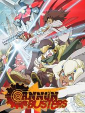 Manga UK and Netflix’s Cannon Busters Not Launching On 1st March