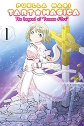 Puella Magi Tart Magica: The Legend of Jeanne d’Arc Volume 1-5 Review