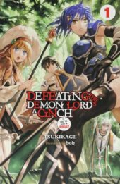 Defeating the Demon Lord’s a Cinch (If You’ve Got a Ringer) Volume 1 Review