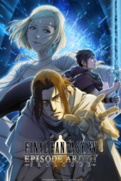 Crunchyroll Adds Final Fantasy XV Episode Ardyn Prologue & The Royal Tutor Movie for Streaming