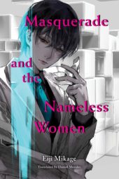 Masquerade and the Nameless Women Review