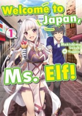 Welcome to Japan, Ms. Elf! Volume 1 Review