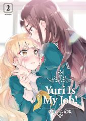 Yuri Is My Job! Volume 2 Review