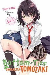 Bottom-Tier Character Tomozaki Volume 1 Review