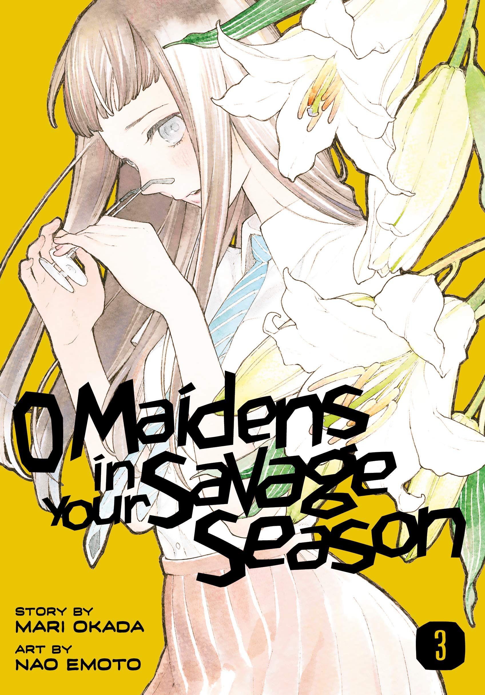 O Maidens in Your Savage Season. - MangaDex