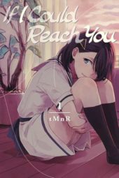 If I Could Reach You Volume 1 Review