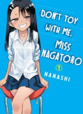 Don’t Toy with Me, Miss Nagatoro Volume 1 Review