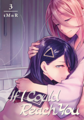 If I Could Reach You Volume 3 Review