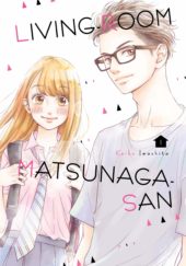Living-Room Matsunaga-San Volume 1 Review