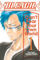 Bleach: Can’t Fear Your Own World Volume 1 Review