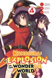 Konosuba: An Explosion on this Wonderful World! Volume 4 Review