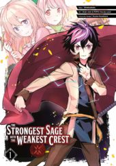 The Strongest Sage with the Weakest Crest Volume 1 Review