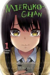 Mieruko-chan Volume 1 Review