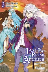 Last Round Arthurs Volume 3 Review