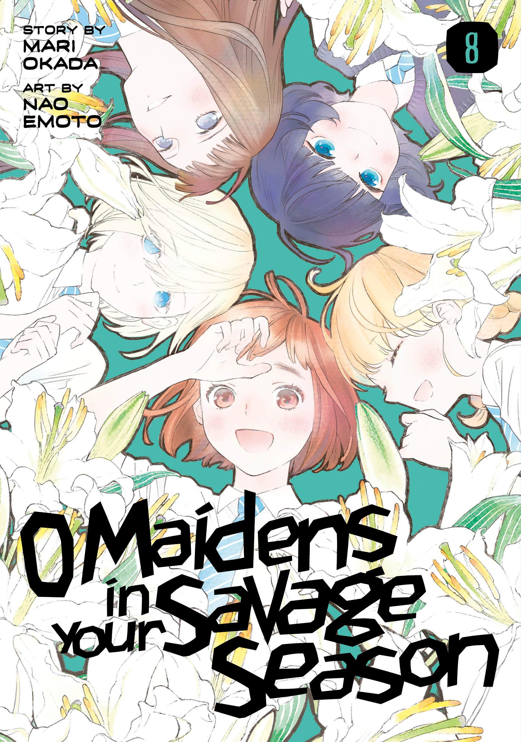 Manga Review: O Maidens in Your Savage Season Volumes 6 and 7 - TheOASG