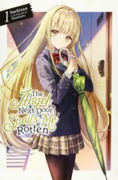 The Angel Next Door Spoils Me Rotten Volume 1 Review