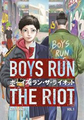Boys Run the Riot Volume 1 Review