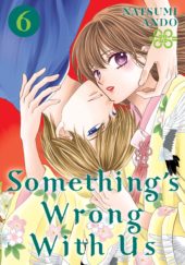 Something’s Wrong With Us Volume 6 Review