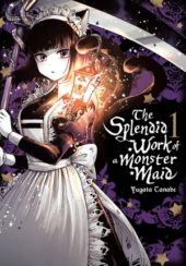 The Splendid Work of a Monster Maid Volume 1 Review