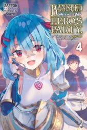 Banished from the Hero’s Party, I Decided to Live a Quiet Life in the Countryside Volume 4 Review