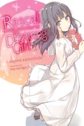 Rascal Does Not Dream of a Dreaming Girl Review