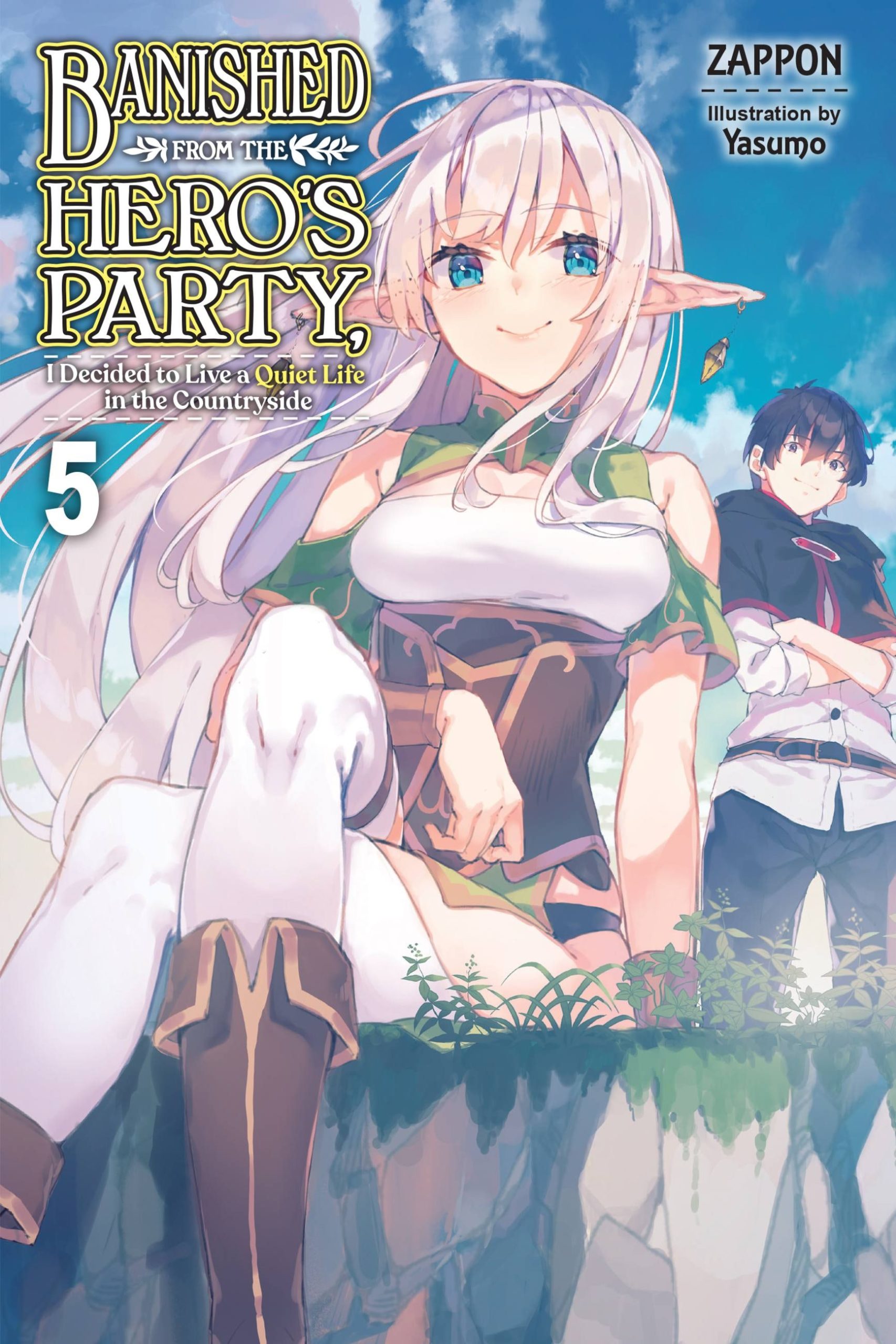 Banished From The Heros Party I Decided To Live A Quiet Life In The Countryside Volume 5 