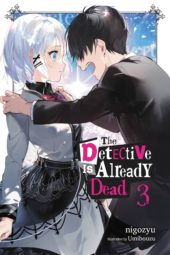 The Detective is Already Dead Volume 3 Review