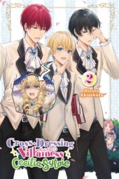 Cross-Dressing Villainess Cecilia Sylvie Volume 2 Review