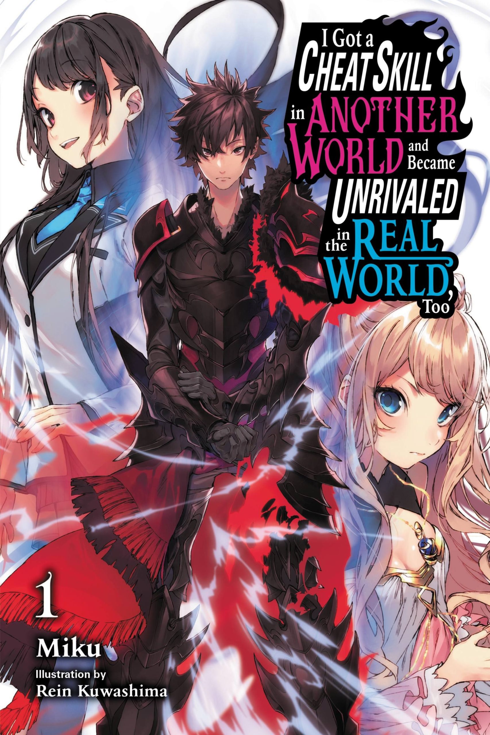 I Got a Cheat Skill in Another World and Became Unrivaled in The Real World,  Too Volume 1 Review • Anime UK News