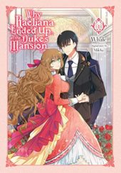 Why Raeliana Ended Up at The Duke’s Mansion Volume 1 Review
