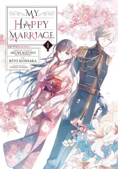 My Happy Marriage (Manga) Volume 1 Review