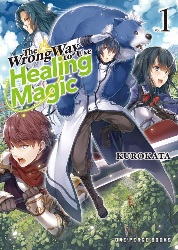 Manga Heals the Wrong Way to Use Healing Magic – AnimeNation Anime News Blog