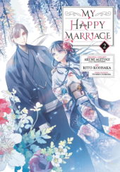 My Happy Marriage (Manga) Volume 2 Review