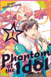 Phantom of the Idol Volumes 1 and 2 Review