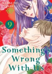 Something’s Wrong With Us Volumes 9 and 10 Review