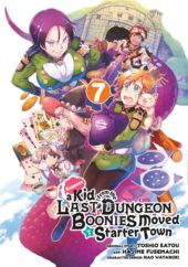 Suppose a Kid From the Last Dungeon Boonies Moved to a Starter Town Volume 7 Review