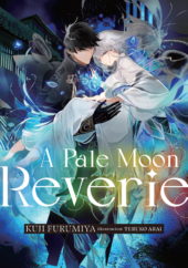 A Pale Moon Reverie Volume 1 Review
