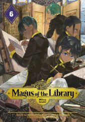 Magus of the Library Volume 6 Review