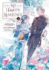 My Happy Marriage (Manga) Volume 3