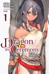 Dragon and Ceremony Volume 1 Review