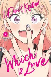 I Don’t Know Which is Love Volume 1 Review