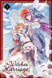 The Witches’ Marriage Volume 1 Review