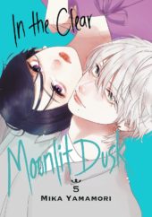 In the Clear Moonlit Dusk Volume 5 Review