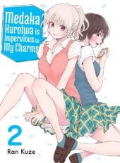 Medaka Kuroiwa is Impervious to My Charms Volume 2 Review