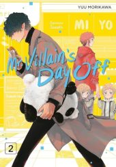 Mr. Villain’s Day Off Volume 2 Review