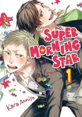 Super Morning Star Volume 1 Review